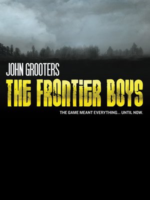 cover image of The Frontier Boys